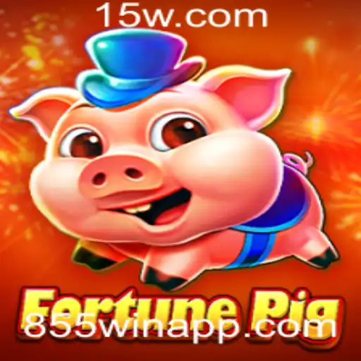 Descubra o Mundo Empolgante de FortunePig com 855win